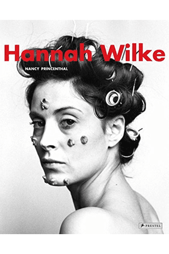 Hannah Wilke book cover